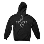 Trust 1870 Sweatshirt Trust 1870 Hoodie
